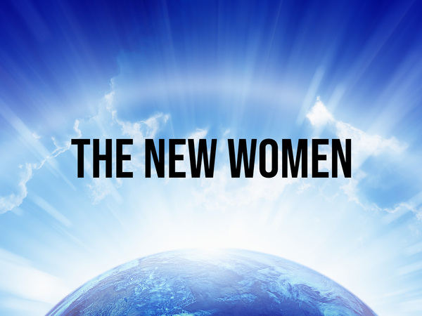 The New Women