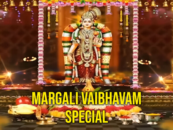 Margali Vaibhavam Special
