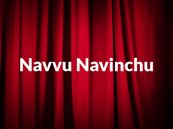 Navvu Navinchu