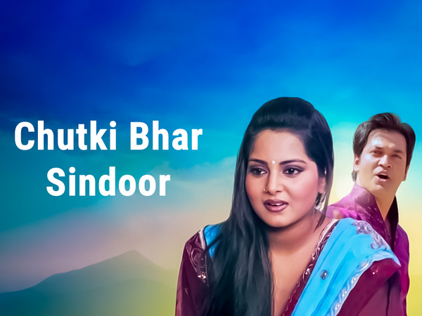 Chutki Bhar Sindoor