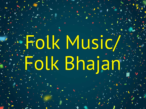 Folk Music/Folk Bhajan