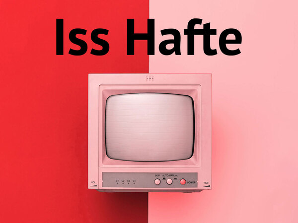 Iss Hafte