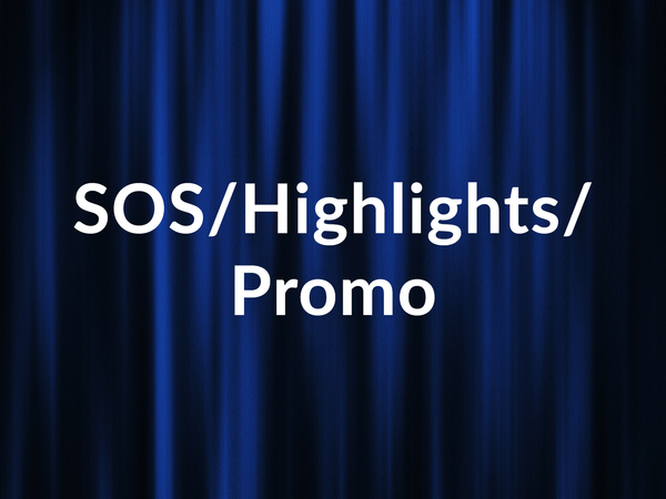 SOS/Highlights/Promo
