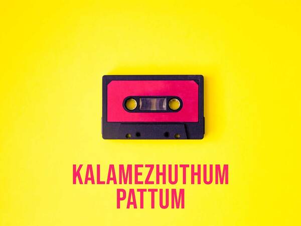 Kalamezhuthum Pattum