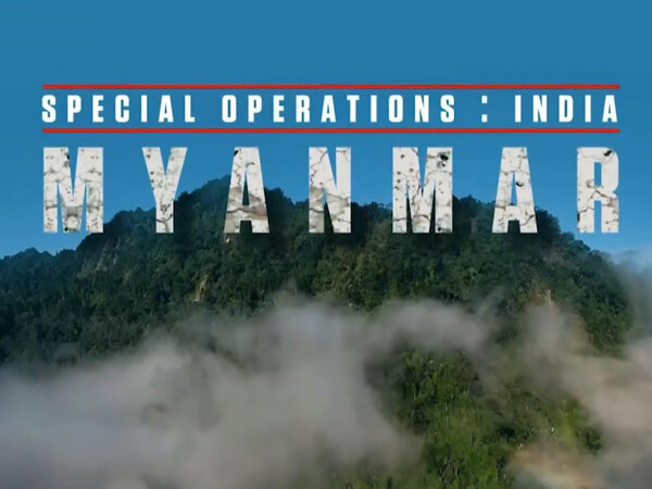 Special Operations: India Myanmar