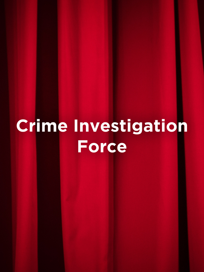 Crime Investigation Force