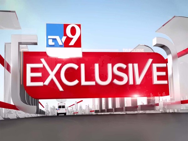 TV9 Exclusive