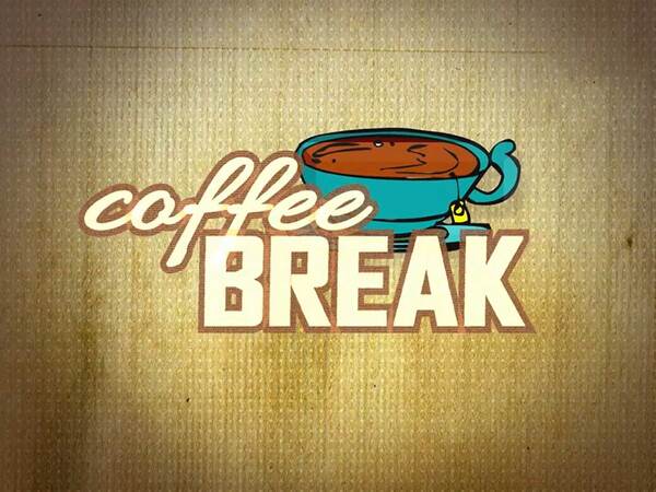 Coffee Break