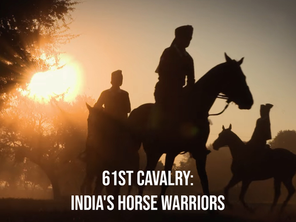 61st Cavalry: India's Horse Warriors