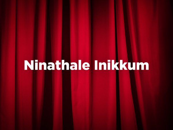 Ninathale Inikkum