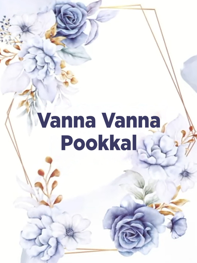 Vanna Vanna Pookkal