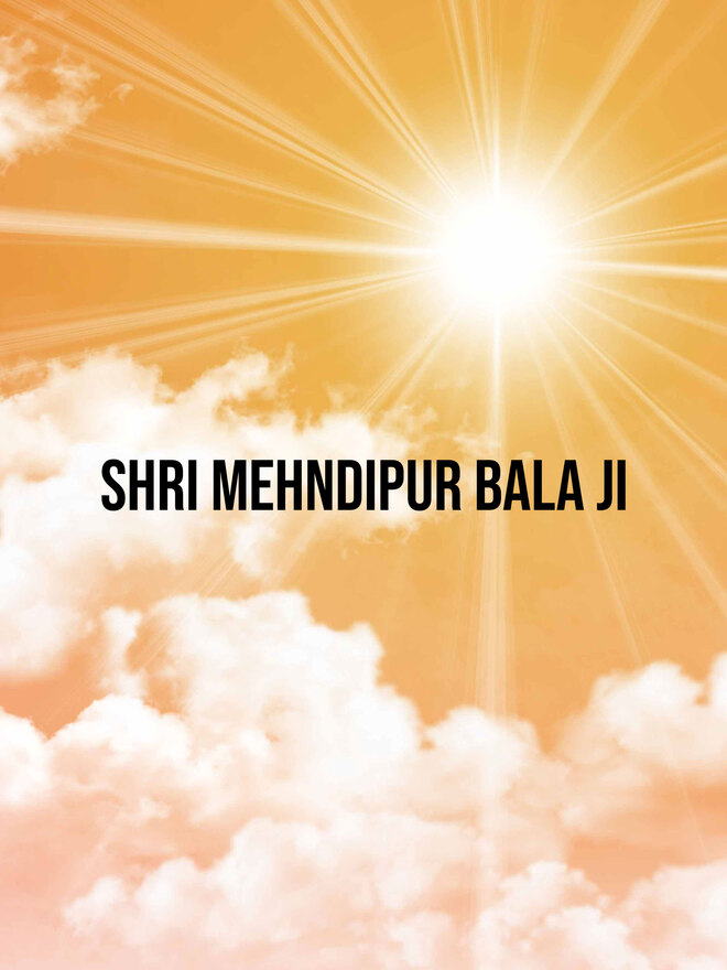 Shri Mehndipur Bala Ji