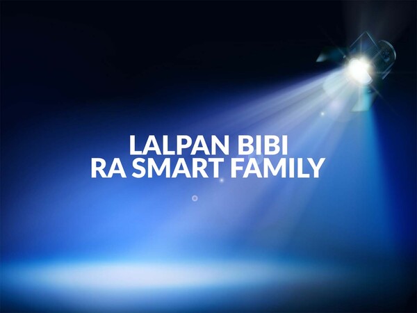 Lalpan Bibi Ra Smart Family