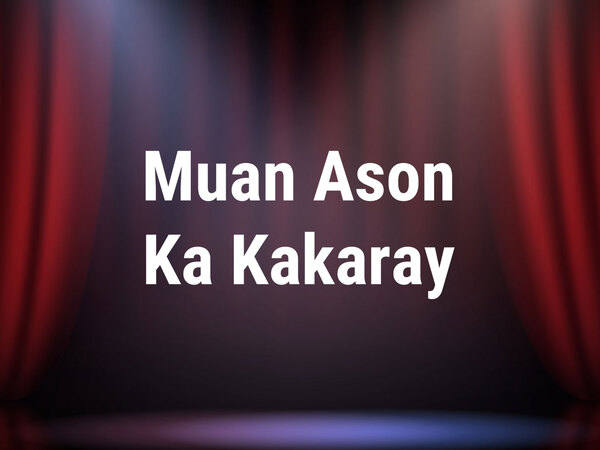 Muan Ason Ka Kakaray