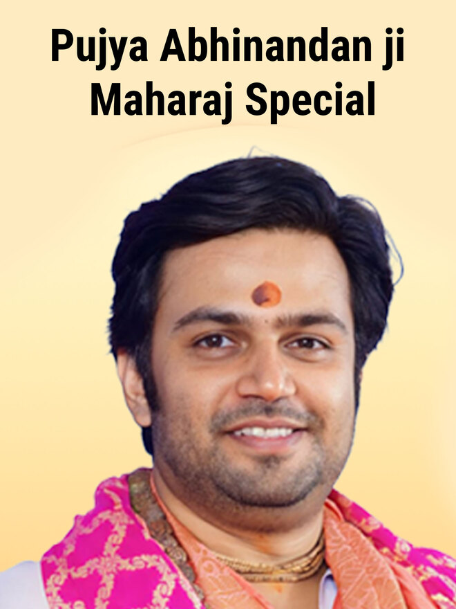 Pujya Abhinandan ji Maharaj Special