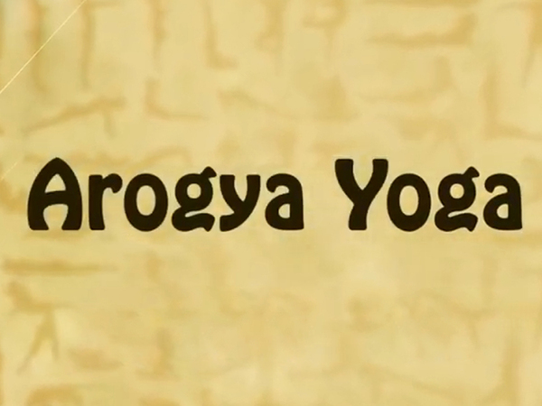 Arogya Yoga