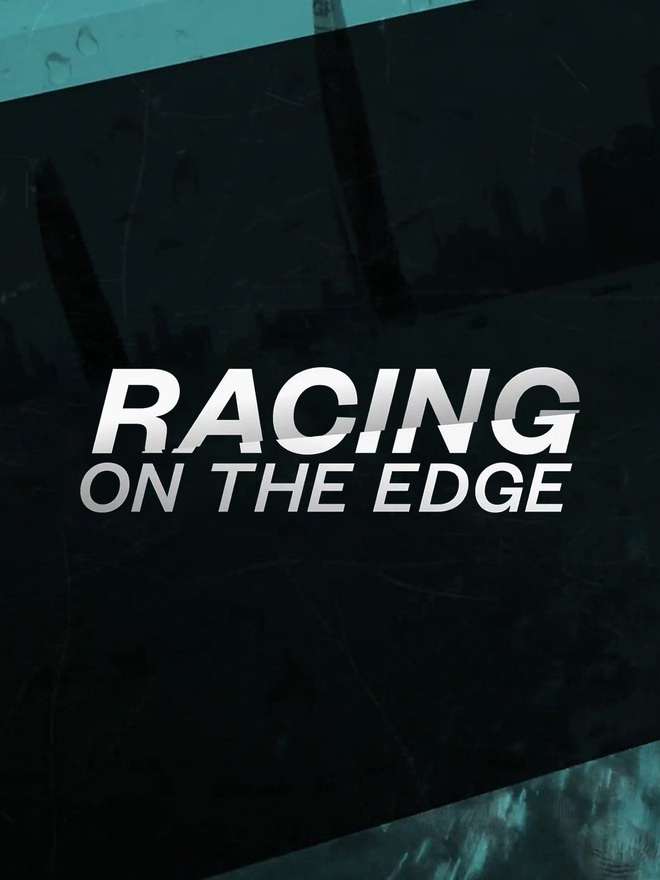 Racing On the Edge