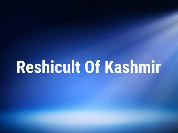 Reshicult Of Kashmir