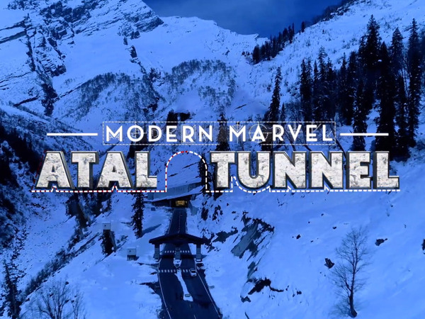 Modern Marvel: Atal Tunnel