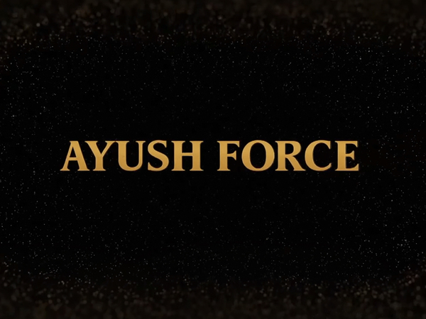 Ayush Force