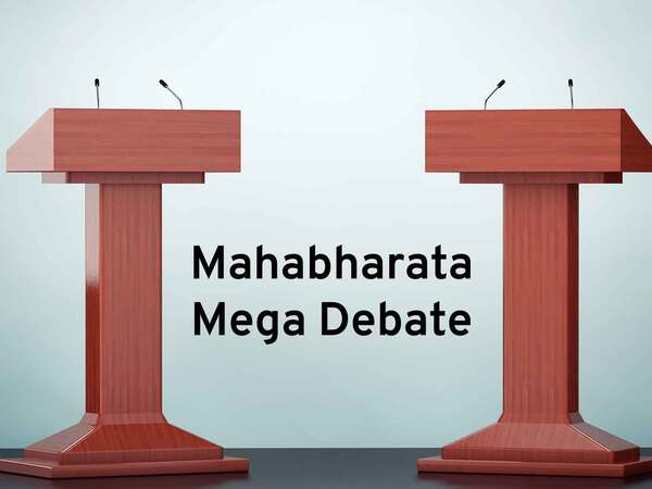 Mahabharata Mega Debate