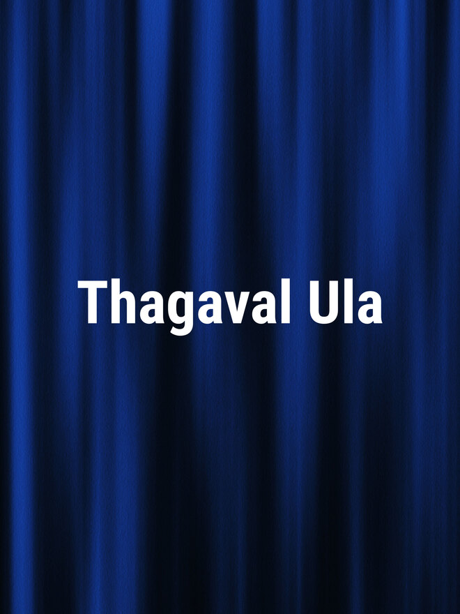 Thagaval Ula