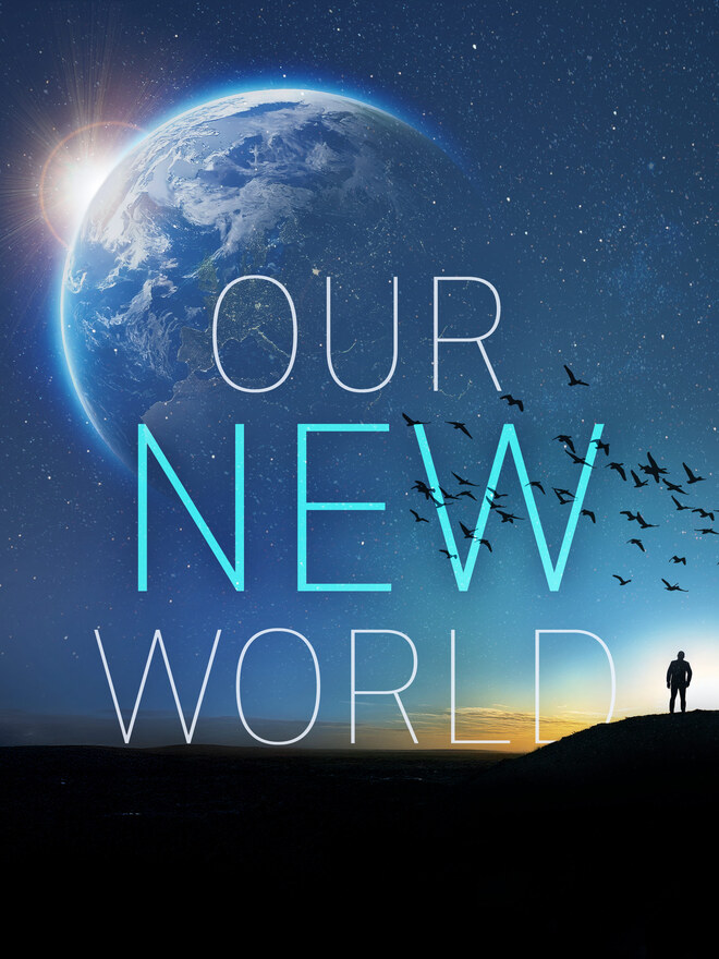 Our New World