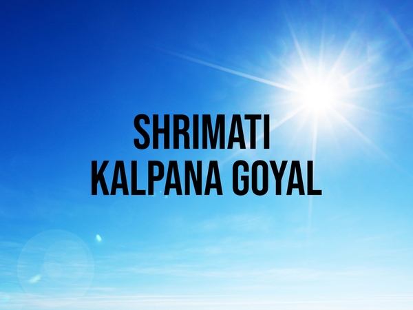 Shrimati Kalpana Goyal