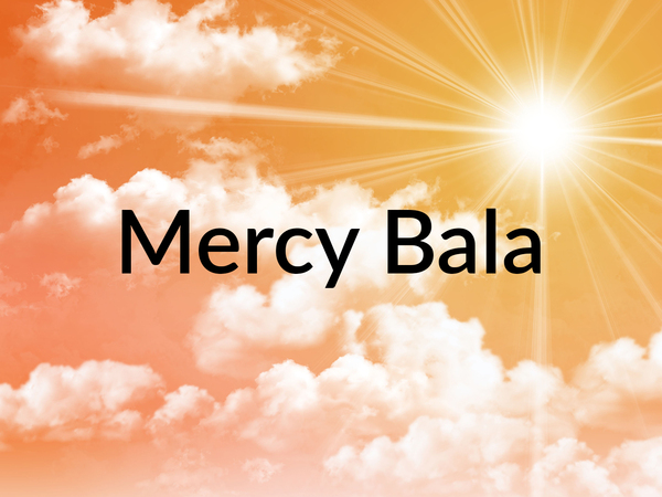 Mercy Bala