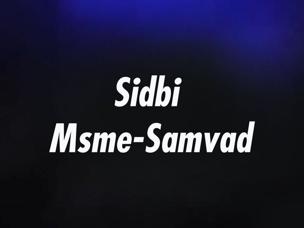 SIDBI MSME Samvad