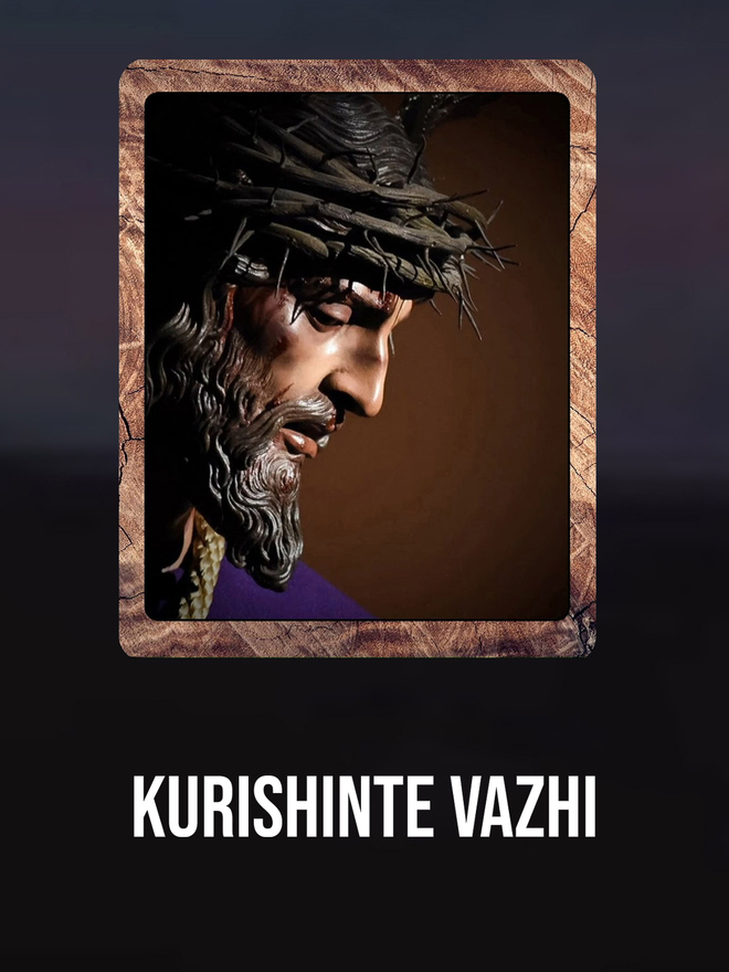kurishinte vazhi
