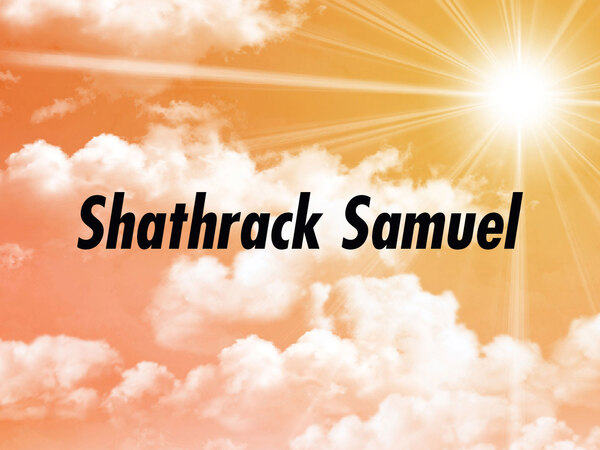 Shathrack Samuel