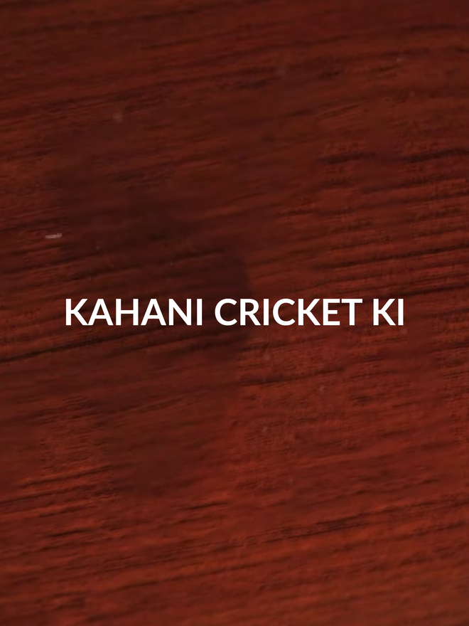 Kahani Cricket Ki