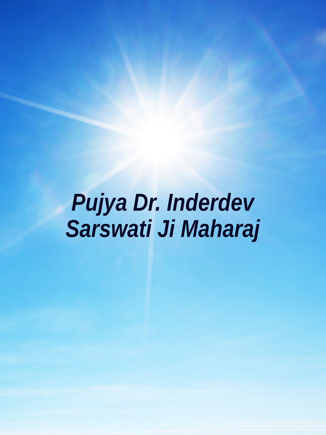 Pujya Dr. Inderdev Sarswati Ji Maharaj