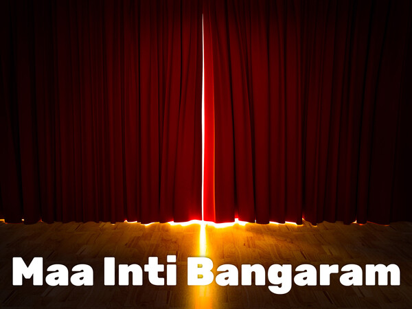 Maa Inti Bangaram