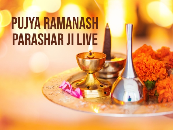 Pujya Ramanash Parashar Ji Live