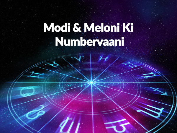Modi & Meloni Ki Numbervaani