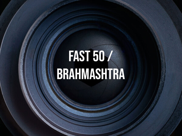 Fast 50 / Brahmashtra