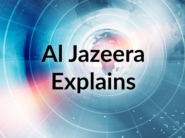 Al Jazeera Explains