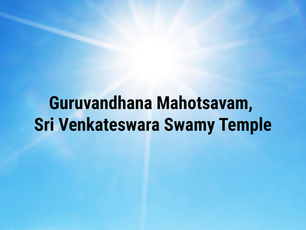 Guruvandhana Mahotsavam, Sri Venkateswara Swamy Temple