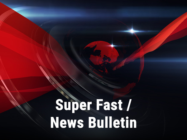 Super Fast / News Bulletin
