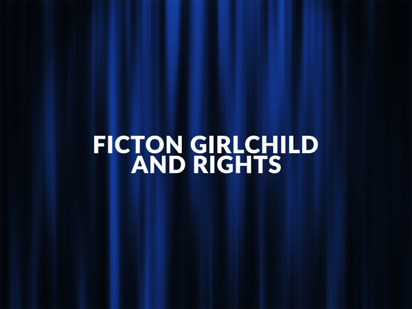 Ficton Girlchild And Rights