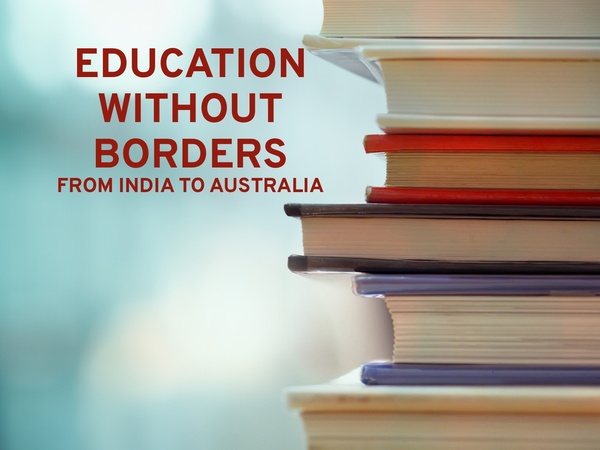 Education Without Borders: From India To Australia