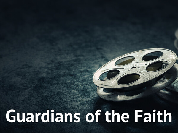 Guardians of the Faith