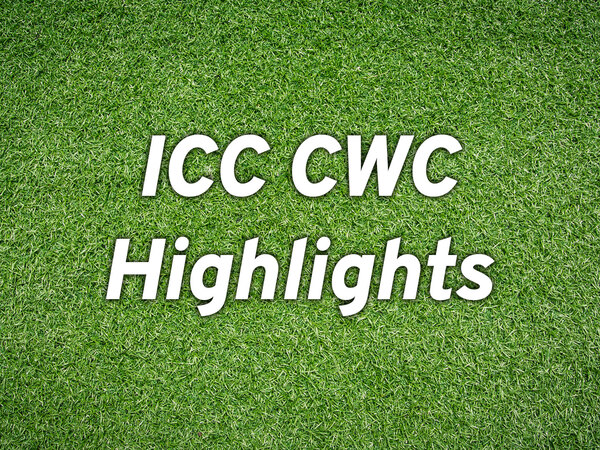 ICC CWC Highlights