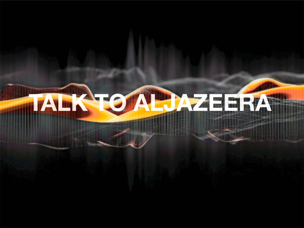 Talk to Al Jazeera