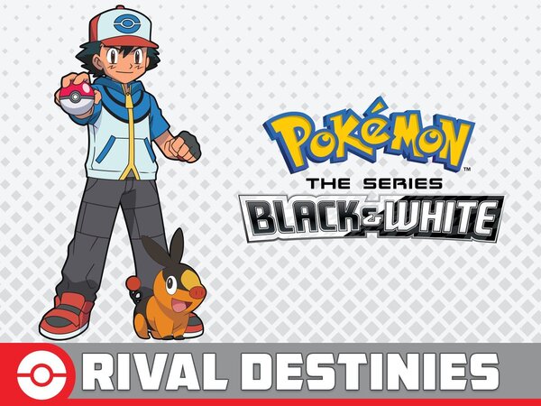 Pokémon the Series BW: Rival Destinies